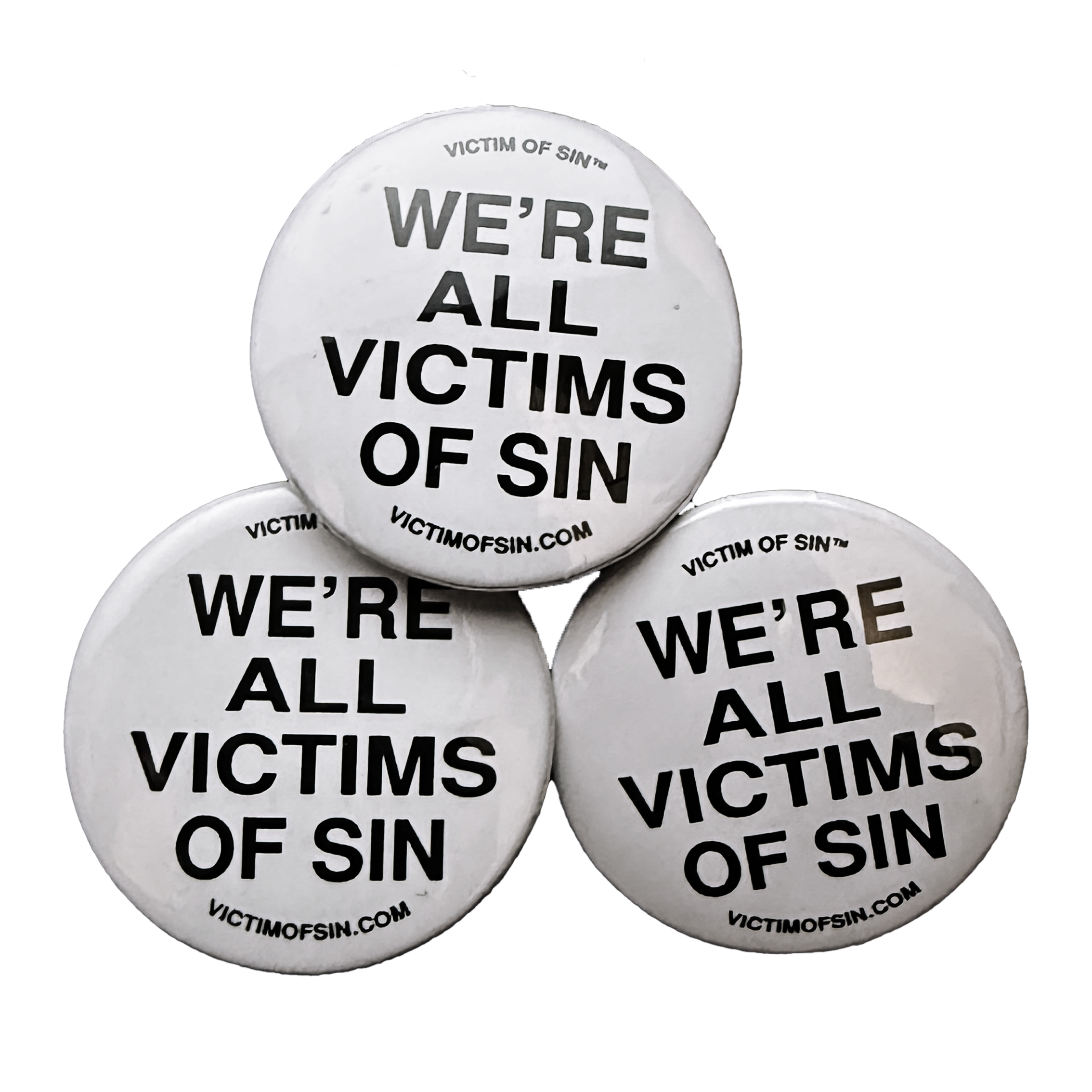"We’re all victims of sin" Pins 3pck